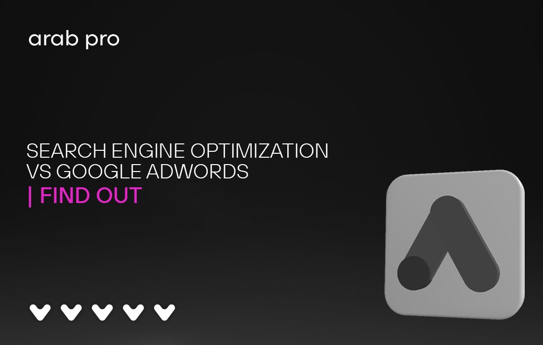 search engine optimization vs google adwords